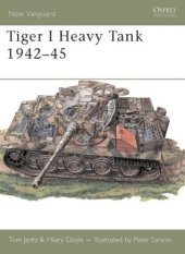 book Tiger 1 Heavy Tank 1942–45