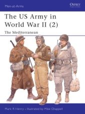 book The US Army in World War II (2): The Mediterranean