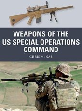 book Weapons of the US Special Operations Command: Chris McNAB