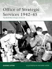 book Office of Strategic Services 1942–45: The World War II Origins of the CIA