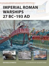 book Imperial Roman Warships 27 BC-193 Ad