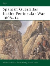 book Spanish Guerrillas in the Peninsular War 1808–14