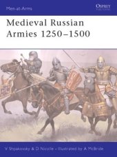 book Medieval Russian Armies 1250–1500