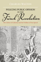 book Policing Public Opinion in the French Revolution