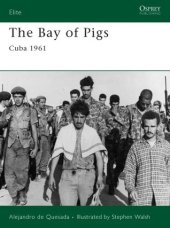 book The Bay of Pigs: Cuba 1961