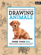 book The complete beginner's guide to drawing animals