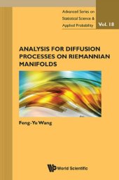 book Analysis for diffusion processes on Riemannian manifolds