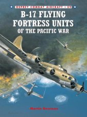 book B-17 Flying Fortress Units of the Pacific War