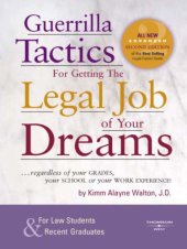 book Guerrilla Tactics for Getting the Legal Job of Your Dreams, 2d