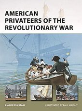 book American privateers of the Revolutionary War