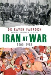 book Iran at War: 1500-1988
