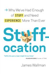 book Stuffocation: living more with less