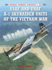 book USAF and VNAF A-1 Skyraider Units of the Vietnam War