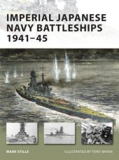 book Imperial Japanese Navy Battleships 1941-45