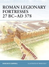 book Roman Legionary Fortresses 27 BC–AD 378