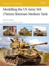 book Modelling the US Army M4 (76mm) Sherman Medium Tank