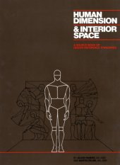 book Human dimension and interior space: a source book of design reference standards