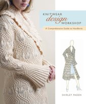 book Knitwear Design Workshop: a Comprehensive Guide to Handknits