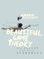 book Beautiful game theory: how soccer can help economics