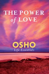 book The power of love: what does it take for love to last a lifetime?