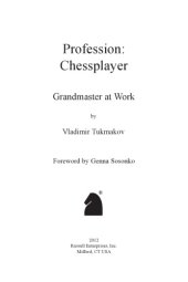 book Profession-- chessplayer: grandmaster at work