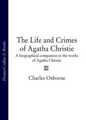 book Life and crimes of agatha christie - a biographical companion to the works