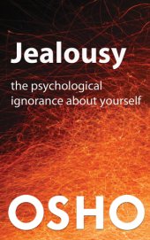 book Jealousy: the psychological ignorance about yourself