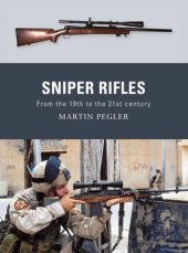 book Sniper Rifles: From the 19th to the 21st Century