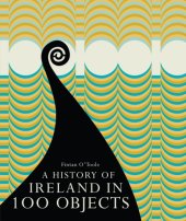 book A History of Ireland in 100 Objects