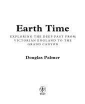 book Earth time: exploring the deep past from Victorian England to the Grand Canyon