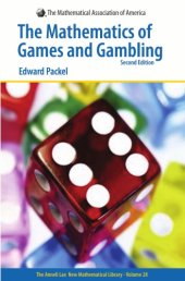 book The Mathematics of Games and Gambling (Anneli Lax New Mathematical Library)