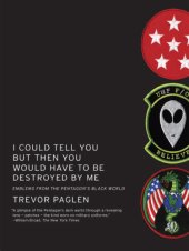 book I could tell you but then you would have to be destroyed by me: emblems from the Pentagon's black world