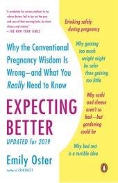 book Expecting better: how to fight the establishment with facts