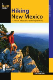 book Hiking New Mexico: a guide to 95 of the state's greatest hiking adventures