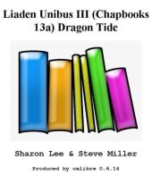 book Liaden Unibus III Dragon Tide