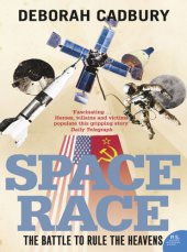 book Space race: the untold story of two rivals and their struggle for the Moon