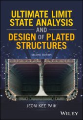 book Ultimate limit state design of steel-plated structures