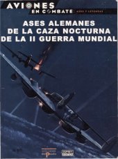 book Ases Alemanes de la Caza Nocturna de la II Guerra Mundial