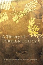 book A Theory of Foreign Policy