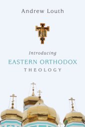 book Introducing Eastern Orthodox Theology