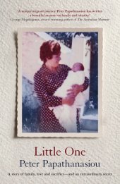 book Little one: a story of family, love and sacrifice--and an extraordinary secret