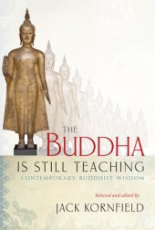 book The Buddha is still teaching: contemporary Buddhist wisdom