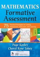 book Mathematics formative assessment: 75 practical strategies for linking assessment, instruction, and learning