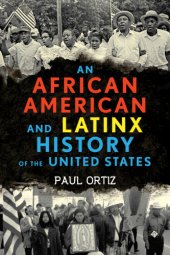 book An African American and Latinx History of the United States