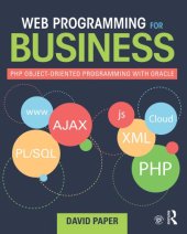 book Web Programming for Business: PHP Object-Oriented Programming with Oracle