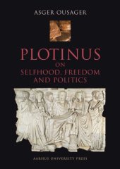 book Plotinus on selfhood, freedom and politics