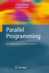 book Parallel Programming: for Multicore and Cluster Systems