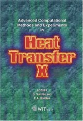 book Advanced Computational Methods and Experiments in Heat Transfer X