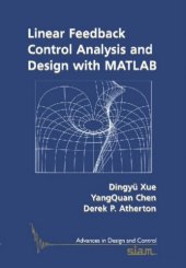 book Linear Feedback Control: Analysis and Design with MATLAB (Advances in Design and Control)