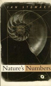 book Nature's Numbers: The Unreal Reality Of Mathematics (Science Masters Series)